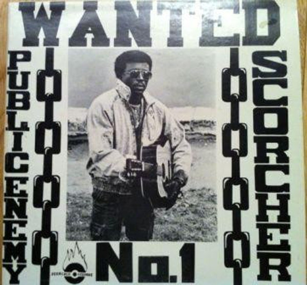 Scorcher (4) - Wanted Public Enemy No. 1 (LP, Album)