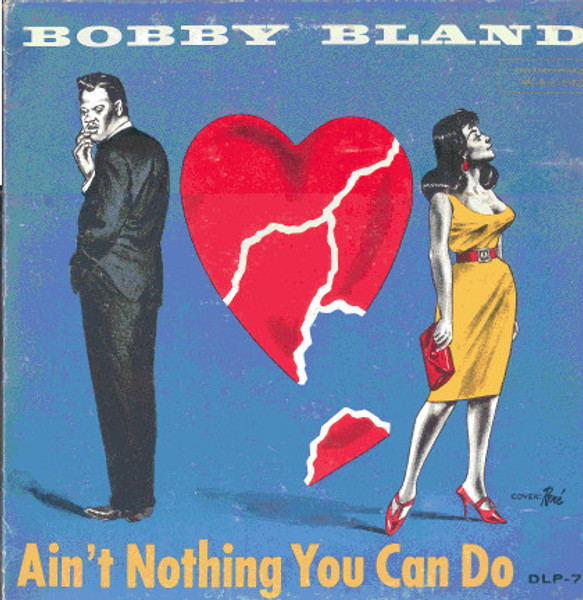 Bobby Bland - Ain't Nothing You Can Do - Duke, Duke - DLP 78, DLP-78 - LP, Album, Mono 1602931300