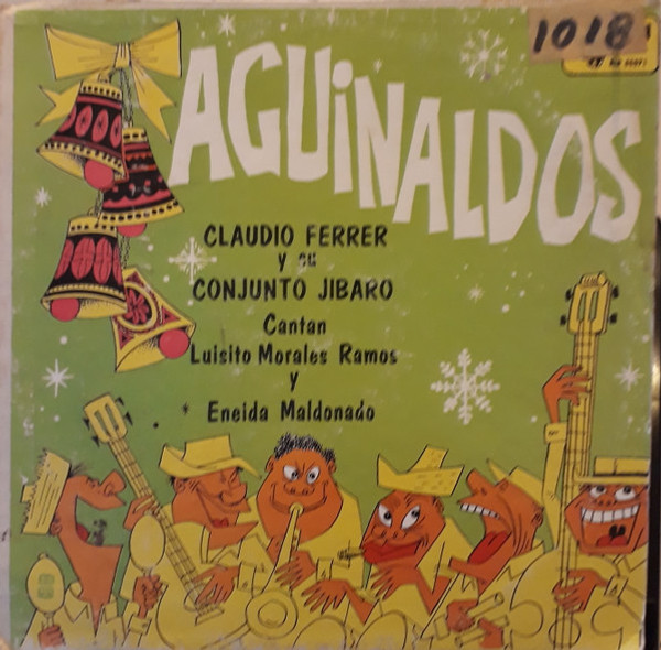 Claudio Ferrer Y Su Conjunto , Cantan: Luis Morales Ramos Y Nereida Maldonado - Aguinaldos - Rumba - LPR-55571 - LP, Album 1605780844