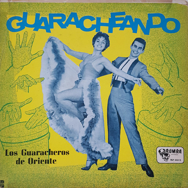 Los Guaracheros De Oriente - Guaracheando - Rumba, Rumba - RLP-55512, LPR-55512 - LP, Album, RE, RP, Red 1605892930