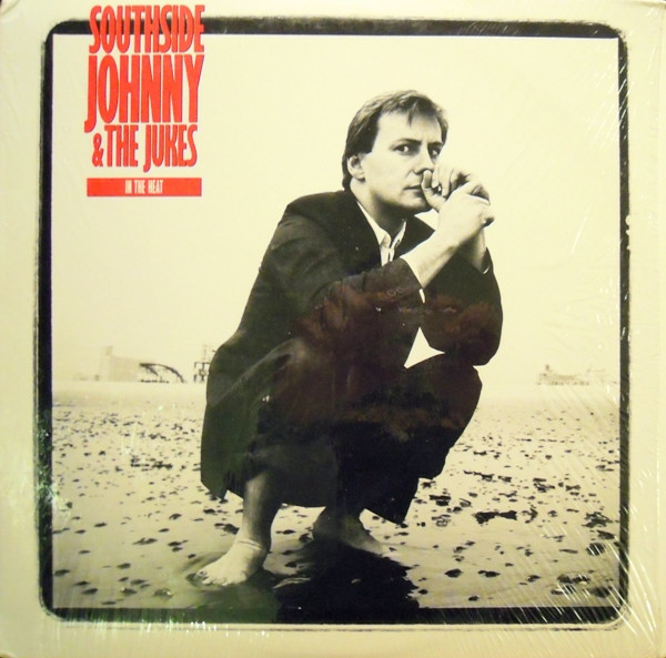 Southside Johnny & The Asbury Jukes - In The Heat - Mirage (2