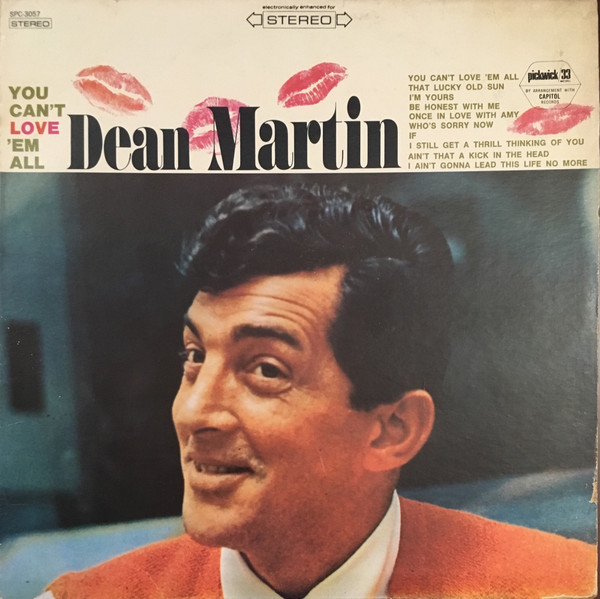 Dean Martin - You Can't Love 'Em All - Pickwick/33 Records - SPC-3057 - LP, Comp 1609779427