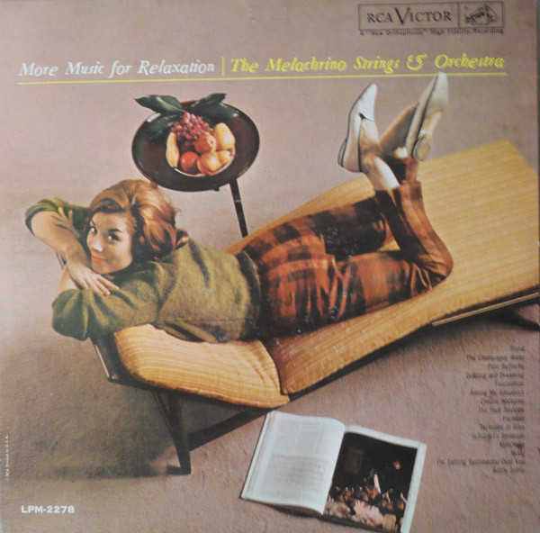 The Melachrino Strings And Orchestra* - More Music For Relaxation (LP, Album, Mono)