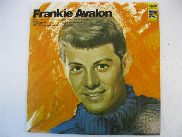 Frankie Avalon - Frankie Avalon - Sunset Records - SUS-5244 - LP, Album 1613855866