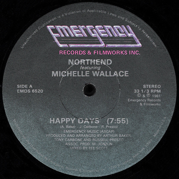 Northend* Featuring Michelle Wallace - Happy Days (12")