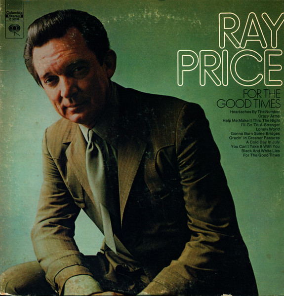 Ray Price - For The Good Times - Columbia - C 30106 - LP, Album 1616574067