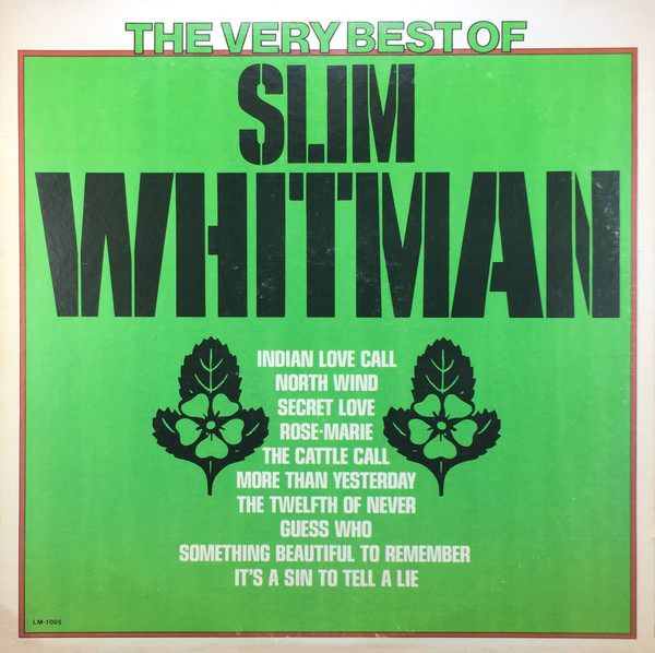 Slim Whitman - The Very Best Of Slim Whitman - United Artists Records - LM-1005 - LP, Comp 1616914231