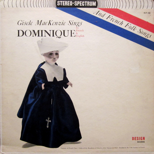 Gisele MacKenzie - Dominique - Stereo Spectrum Records, Stereo Spectrum Records - SDLP-168, DLP-168 - LP, Album 1616935798