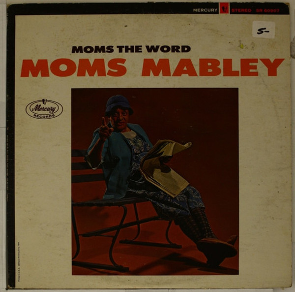 Moms Mabley - Moms The Word - Mercury - MG 20907 - LP, Album, Mono 1624191841