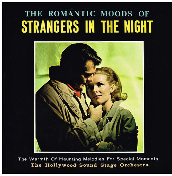 The Hollywood Sound Stage Orchestra - The Romantic Moods Of Strangers In The Night (LP, Album)