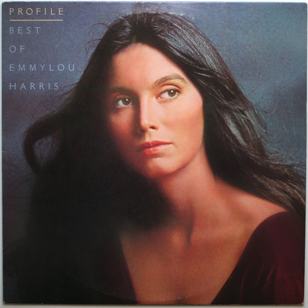 Emmylou Harris - Profile / Best Of Emmylou Harris (LP, Comp, Club, RCA)