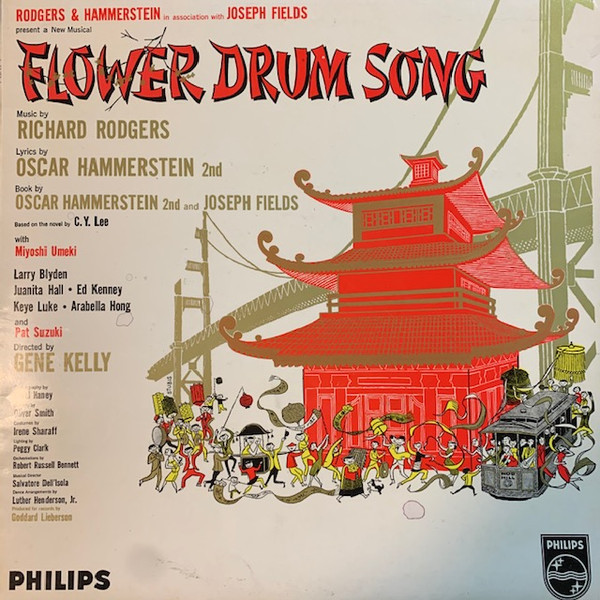 Rodgers & Hammerstein, Joseph Fields - Flower Drum Song - Philips, Philips, Philips, Philips - ABL 3302, A 01438 L, ABL.3302, A01438L - LP, Album, Mono 1628540380