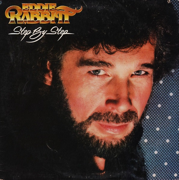 Eddie Rabbitt - Step By Step - Elektra - 5E-532 - LP, Album, Spe 1632088690