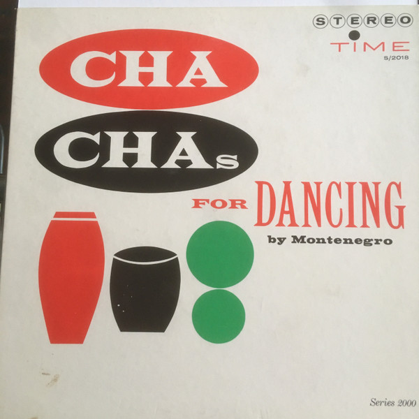 Hugo Montenegro - Cha Chas For Dancing - Time Records (3) - S/2018 - LP, Album, Gat 1638396412