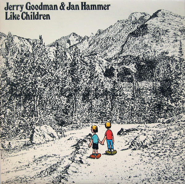 Jerry Goodman & Jan Hammer - Like Children - Nemperor Records - NE 430 - LP, Album, PR  1638434128
