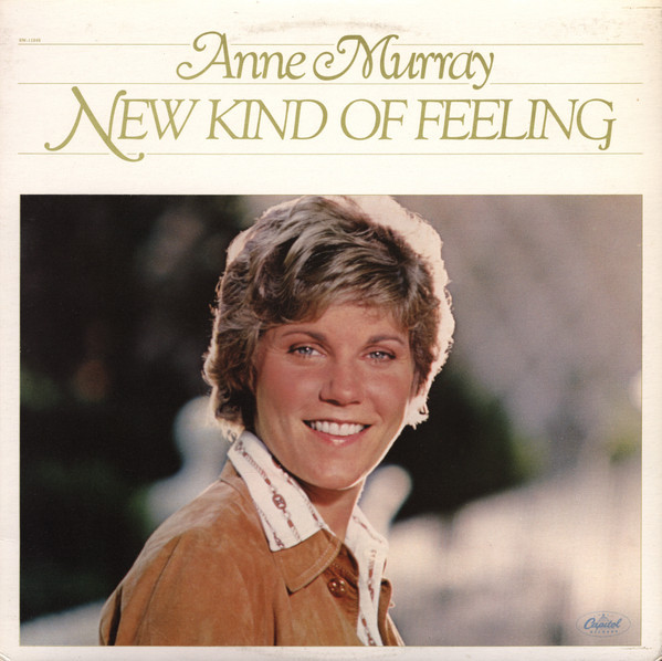 Anne Murray - New Kind Of Feeling - Capitol Records - SW-11849 - LP, Album 1642570285