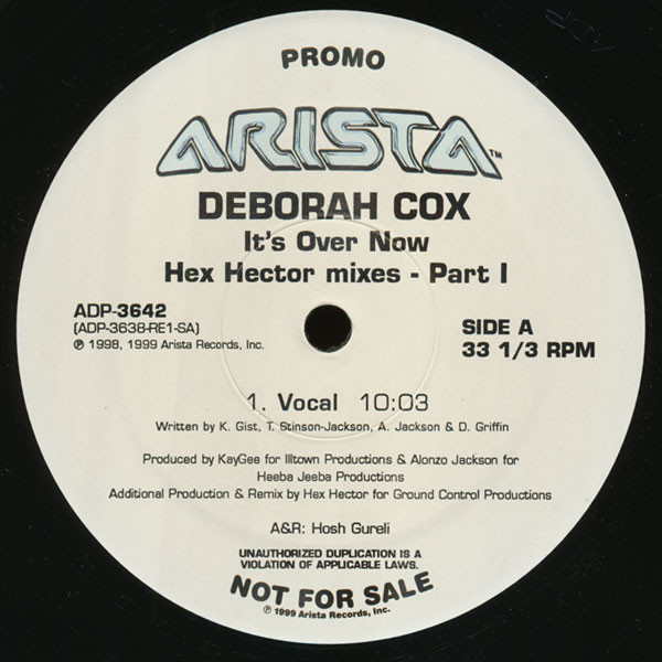 Deborah Cox - It's Over Now (Hex Hector Mixes - Part I) (12", Promo)