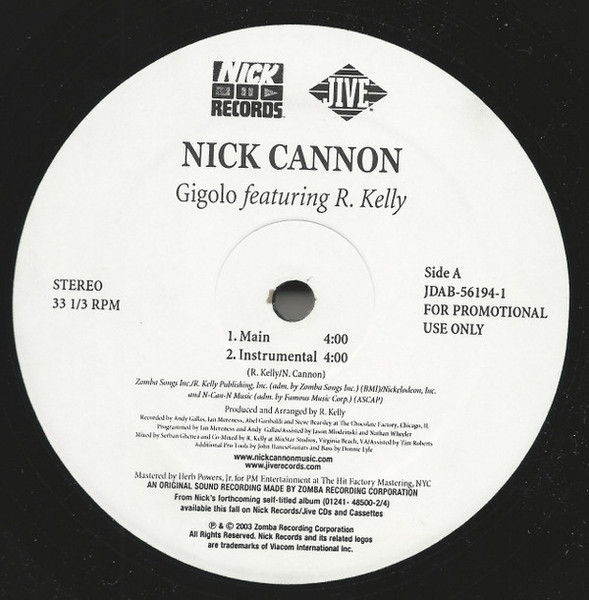 Nick Cannon Featuring R. Kelly - Gigolo - Nick Records, Jive - JDAB-56194-1 - 12", Single, Promo 1647853777