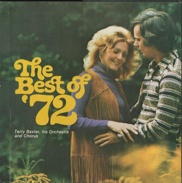 Terry Baxter His Orchestra & Chorus - The Best Of '72 - Columbia - P3S 5832 - 3xLP, Album + Box 1652049343