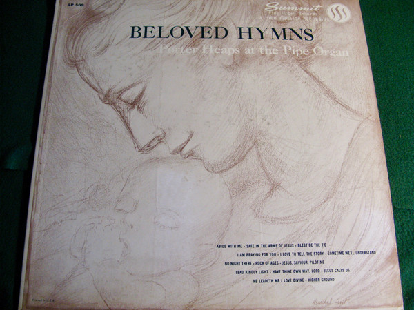 Porter Heaps - Beloved Hymns - Summit (11) - LP 509 - LP, Album 1657644928