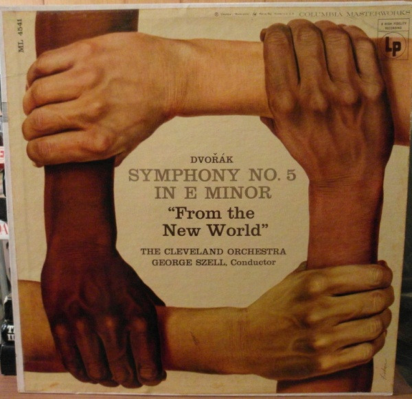 George Szell Conducts The Cleveland Orchestra / Antonín Dvořák - Symphony No 5 In E Minor - Columbia Masterworks - ML 4541 - LP, Mono 1658167528