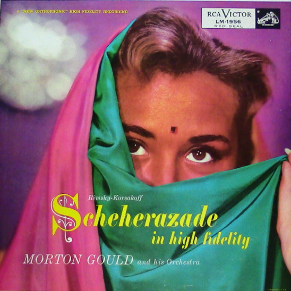 Rimsky-Korsakov*, Morton Gould And His Orchestra - Scheherazade In High Fidelity (LP, Album, Mono)