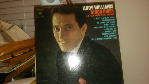 Andy Williams - Moon River & Other Great Movie Themes - Columbia, Columbia - CL1809, CL-1809 - LP, Mono, RP 1678145296