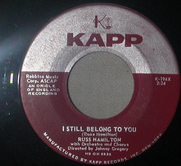 Russ Hamilton - I Still Belong To You - Kapp Records - K-194X - 7" 1716373819