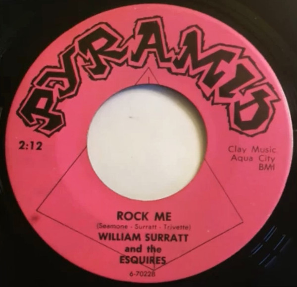 William Surratt and the Esquires - Standing In The Moonlight / Rock Me (7")