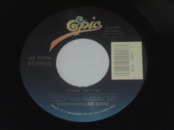 Gibson/Miller Band - Texas Tattoo / Southern Man (7")