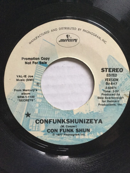 Con Funk Shun - Confunkshunizeya - Mercury - DJ-547 - 7", Promo 1712910463