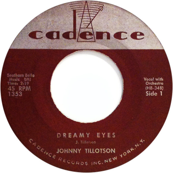 Johnny Tillotson - Dreamy Eyes / Well I'm Your Man - Cadence (2) - 1353 - 7", Single 1716214207