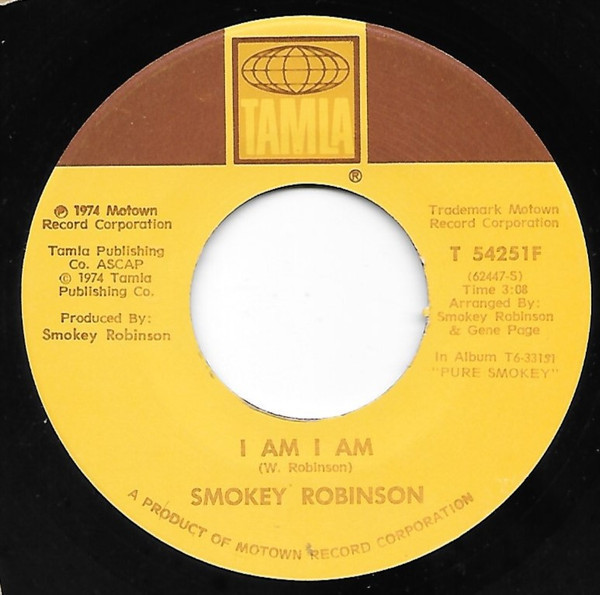 Smokey Robinson - I Am I Am - Tamla - T 54251F - 7", Single 1714270582