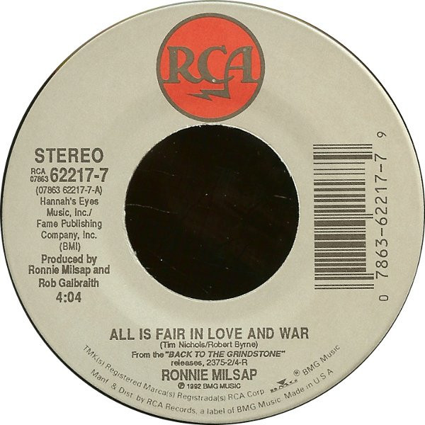 Ronnie Milsap - All Is Fair In Love And War / Back To The Grindstone - RCA - 07863 62217-7 - 7", Single 1712900317
