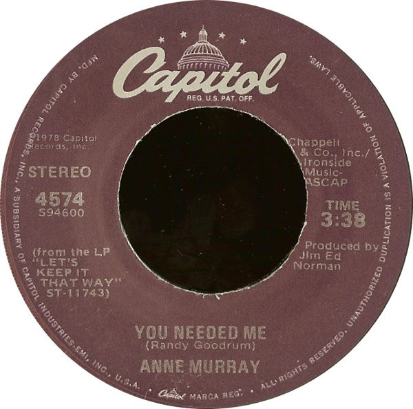 Anne Murray - You Needed Me / I Still Wish The Very Best For You - Capitol Records - 4574 - 7", Single, Jac 1712704831