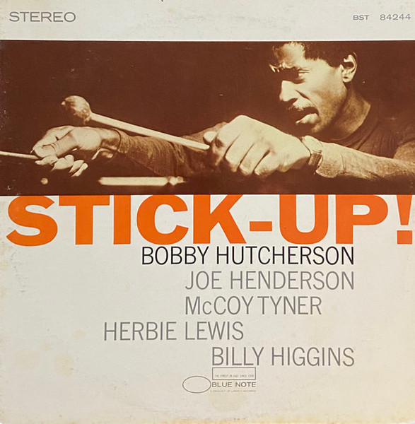 Bobby Hutcherson - Stick-Up! - Blue Note - BST 84244 - LP, Album, RE 1694955991