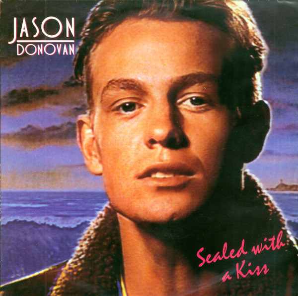 Jason Donovan - Sealed With A Kiss - PWL Empire, PWL Empire - PWL 39, 246 900-7 - 7", Single, Sol 1712526442