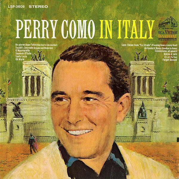 Perry Como - In Italy - RCA Victor - LSP-3608 - LP, Album 1731934705