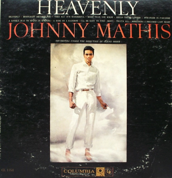 Johnny Mathis - Heavenly - Columbia - CL 1351 - LP, Album, Mono, Ter 1731716530