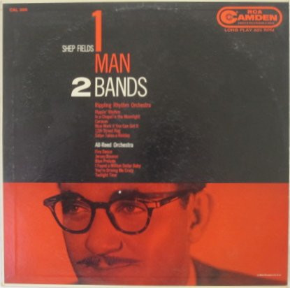 Shep Fields - 1 Man 2 Bands - RCA Camden - CAL 388 - LP, Comp 1717418440