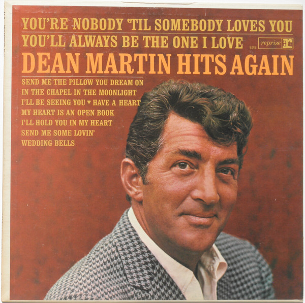 Dean Martin - Dean Martin Hits Again - Reprise Records - R 6146 - LP, Album, Mono 1717435366