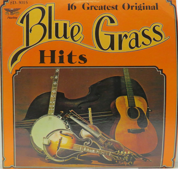 Various - 16 Greatest Original Bluegrass Hits (LP, Comp)