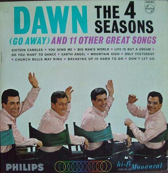 The Four Seasons - Dawn (Go Away) And 11 Other Great Songs - Philips, Philips, Philips - PHM 200-124, PHM-200-124, PHM 200-1 2 4 - LP, Mono 1731495859