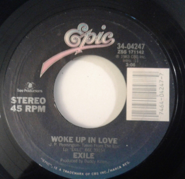 Exile (7) - Woke Up In Love - Epic - 34-04247 - 7", Single, Styrene, Pit 1712705410