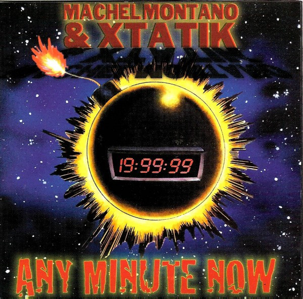 Machel Montano, Xtatik - Any Minute Now - VP Records - VPCD1548 - CD, Album 1716437716