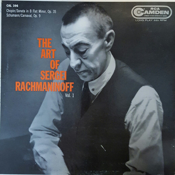 Chopin*, Schumann*, Sergei Rachmaninoff* - The Art Of Sergei Rachmaninoff - Vol. 1 (LP) Chopin*, Schumann*, Sergei Rachmaninoff* - The Art Of Sergei Rachmaninoff - Vol. 1 (LP)