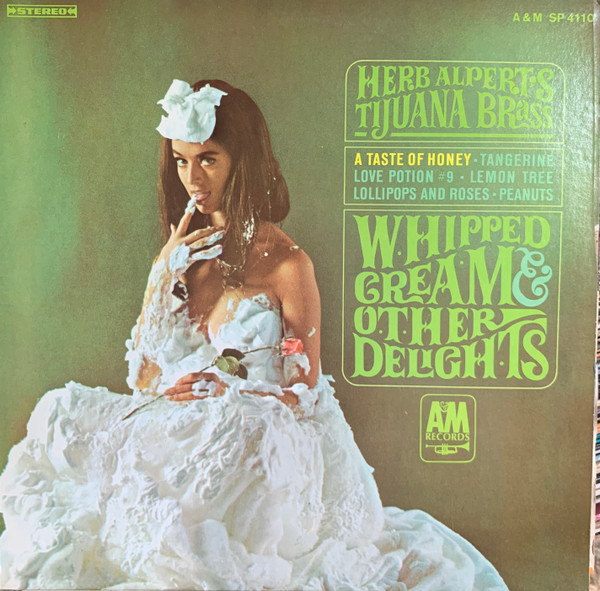 Herb Alpert & The Tijuana Brass - Whipped Cream & Other Delights - A&M Records - SP 4110 - LP, Album 1711729303