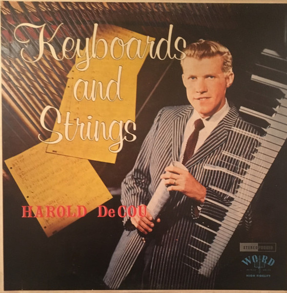 Harold DeCou - Keyboards And Strings (LP, Album)