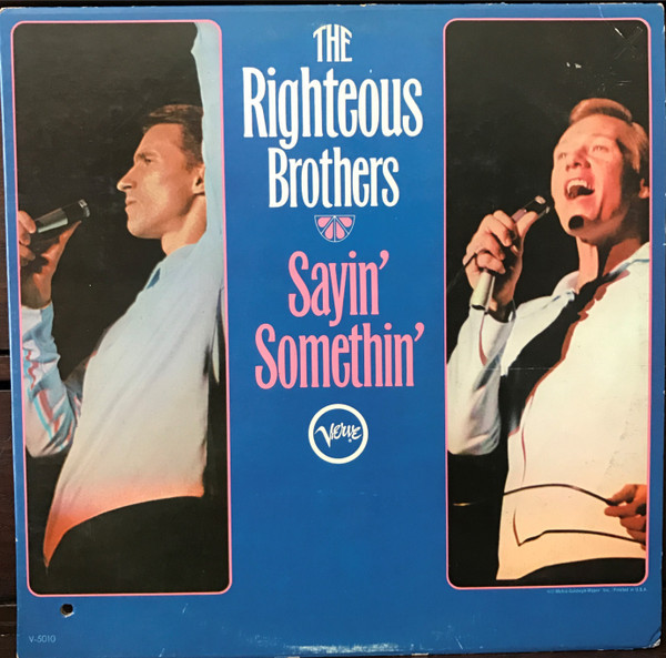 The Righteous Brothers - Sayin' Somethin' - Verve Records, Verve Records, Verve Records - V-5010, V/V6-5010, V/5010 - LP, Album, Mono 1726445635