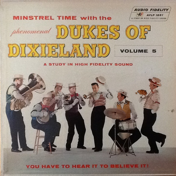 The Dukes Of Dixieland - Minstrel Time With The Phenomenal Dukes Of Dixieland Vol 5 - Audio Fidelity - AFLP 1861 - LP, Album, Mono 1732898482